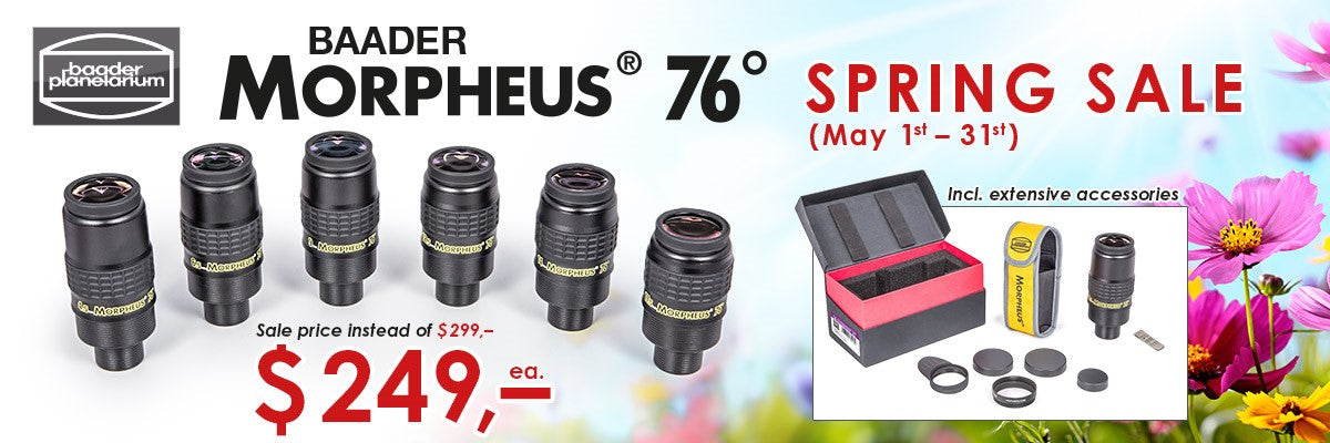 Baader Morpheus Eyepiece Spring 2023 — Alpine Astronomical LLC